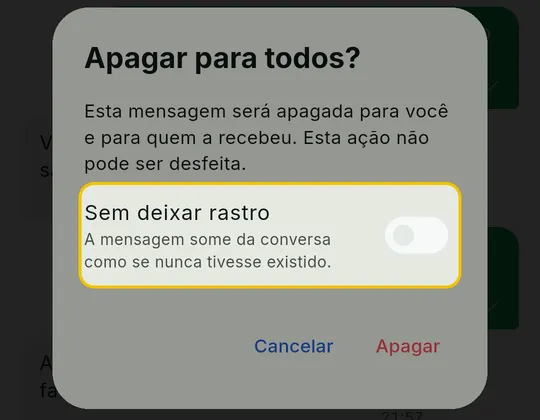 Janela Apagar para todos? com a chave Sem deixar rastro e os botões Cancelar e Apagar