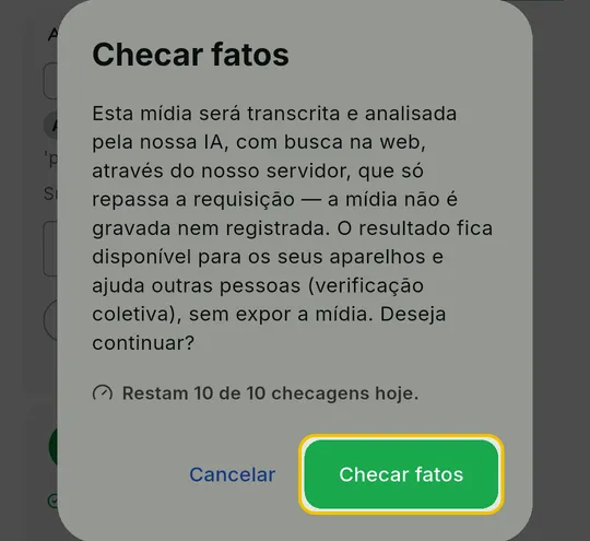 Janela de confirmação Checar fatos com o aviso de privacidade, a contagem de checagens do dia e os botões Cancelar e Checar fatos