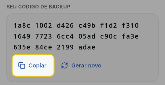 Quadro Seu código de backup com o código em grupos de quatro e o botão Copiar em destaque