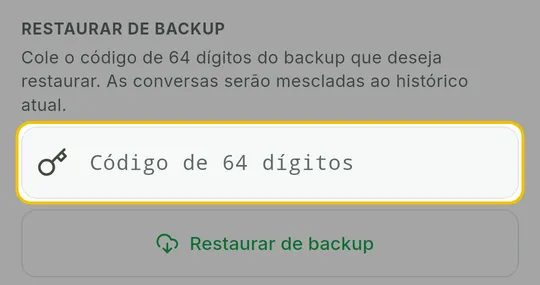 Seção Restaurar de backup com o campo Código de 64 dígitos em destaque