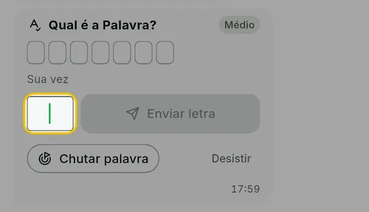 Mensagem do Qual é a Palavra? com os espaços das letras escondidas e o campo para digitar uma letra