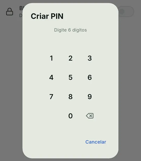 Janela Criar PIN com o texto Digite 6 dígitos e o teclado numérico