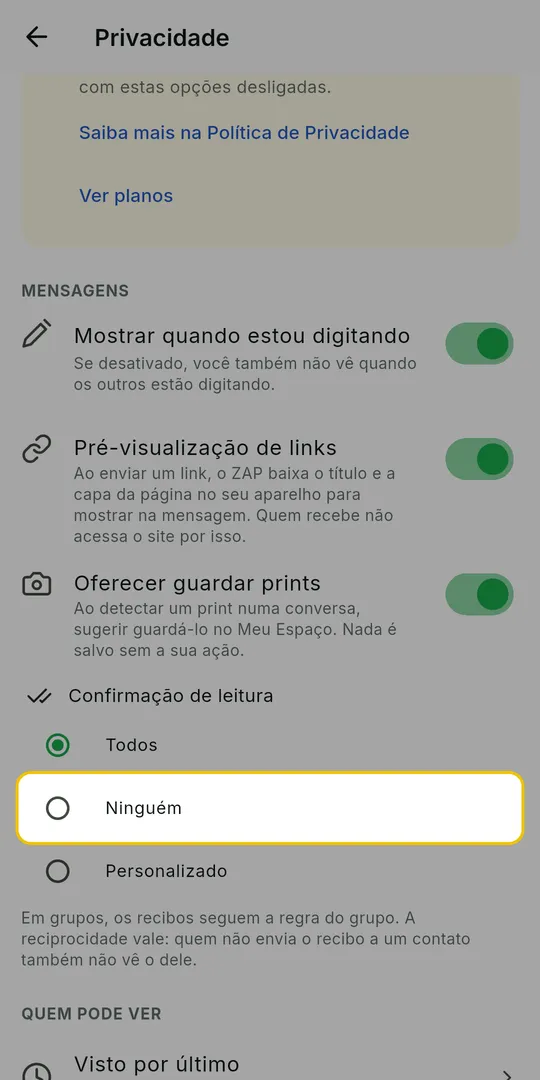 Tela Privacidade com as opções Todos, Ninguém e Personalizado de Confirmação de leitura, com Ninguém marcada